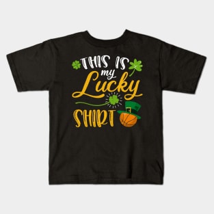 Basketball This is My Lucky Shirt St Patrick's Day Kids T-Shirt